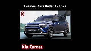 Best 7 seaters cars under 15 lakh [upl. by Dlared493]