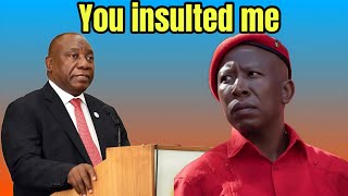 Cyril Ramaphosa to Julius Malema You insulted Me and my Father [upl. by Adnam]