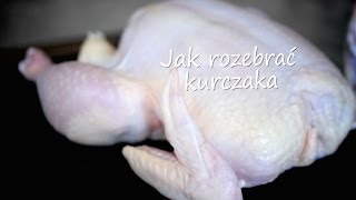 Jak rozebrać i porcjować kurczaka  Allrecipespl [upl. by Colier667]