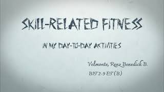 SkillRelated Fitness from my DaytoDay Activities [upl. by Neraa]