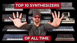 Top 10 Synthesizers Of All Time [upl. by Erb]