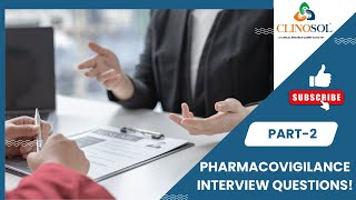 Pharmacovigilance Interview Questions Part 2 pharmacovigilance interviewquestions DSA [upl. by Aicnelev]