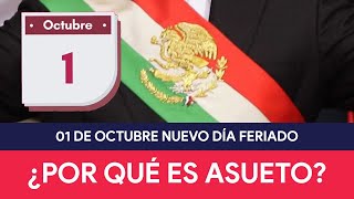 ¿Por qué es ASUETO el 01 de octubre [upl. by Ttocs375]