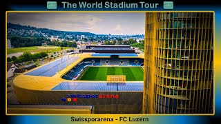 Swissporarena  FC Luzern  The World Stadium Tour [upl. by Fabiano]