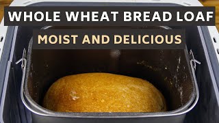 How To Make A Moist Whole Wheat Bread Loaf In A Breadmaker [upl. by Aratal]