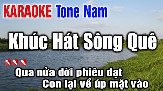 Khúc Hát Sông Quê Karaoke Giọng Nam Nhạc Phối Chuẩn Hát Hay Luôn [upl. by Sharla]