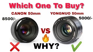 CANON 50mm VS YONGNUO 50mm  Which one to buy [upl. by Fritts877]