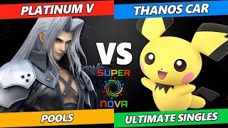 Supernova 2024  Platinum V Sephiroth Vs thanos car Pichu Smash Ultimate Tournament [upl. by Eudo]