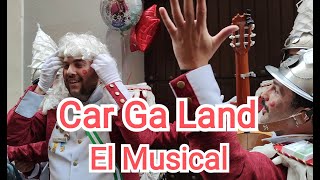 Chirigota del Airon 2022 Coristas a la Calle Car Ga Land El Musical Carnaval de Cádiz 2022 [upl. by Riada]