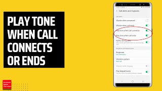 How to play a tone when your call connects or end on a Samsung phone  Know without looking at Phone [upl. by Atsira]