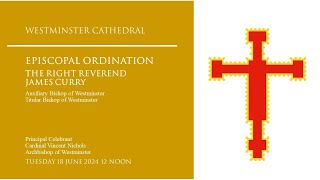 Episcopal Ordination Mass BishopElect James Curry celebrated by Cardinal Vincent Nichols  1200PM [upl. by Aerdnahc]