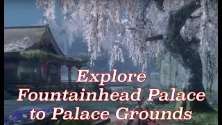 Sekiro Shadows Die Twice  Explore Fountainhead Palace to Palace Grounds  Last Gourd Seed Location [upl. by Araiek920]