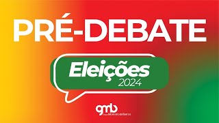 PréDebate Eleições 2024 [upl. by Reggy]