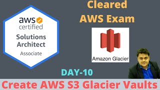 How to create s3 glacier vaults step by step guide  AWSArchitect Training and Certification [upl. by Alian718]