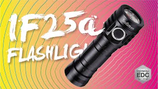 Sofirn IF25a EDC Anduril Flashlight [upl. by Nuahsyd]