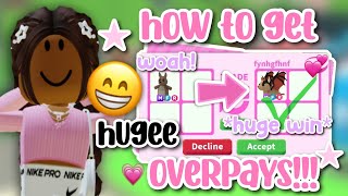 HOW TO GET HUGE OVERPAYS IN ADOPT ME2024PearlxayaTv [upl. by Intirb]