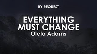 Everything Must Change  Oleta Adams [upl. by Alston]