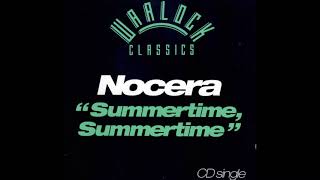 NOCERA  quotSummertime Summertimequot Original Club Mix 1989 [upl. by Dahlia]