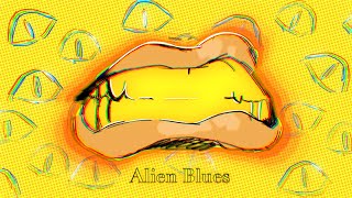 Alien Blues  Animatic [upl. by Kciderf]