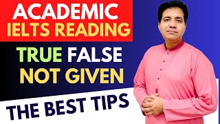 Academic IELTS Reading  True False Not Given By Asad Yaqub [upl. by Ymmit]