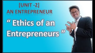 15 An Entrepreneur Topic Ethics of an entrepreneurs Class 11th EP [upl. by Shwalb]