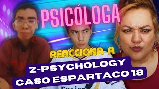 PSICOLOGA Reacciona al Análisis de Espartaco18 ZPsychologyxpsicologialenguajenoverbaltemach [upl. by Riggs468]