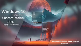 Making Your Windows 10 Context Menu Look Like Windows 11 [upl. by Eittocs741]