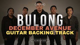 December Avenue  Bulong  Tower Sessions  Guitar Backing Track  OPM [upl. by Sualocin]