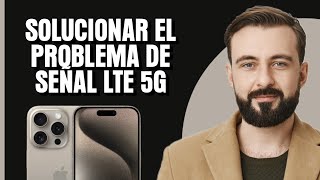 Cómo solucionar el problema de 5GLTE que no funciona en iPhone  Problema de señal 5G LTE [upl. by Kilam]