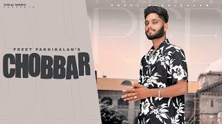 Chobbar official Audio  Preet Pakhikalan  Gurlal Sandhu  New Punjabi Song 2024 [upl. by Horner505]