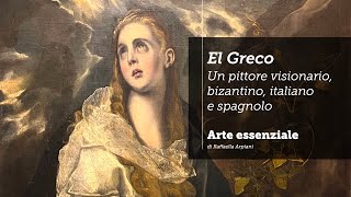 El Greco Un pittore visionario bizantino italiano e spagnolo – La mostra di Palazzo Reale Milano [upl. by Craven]