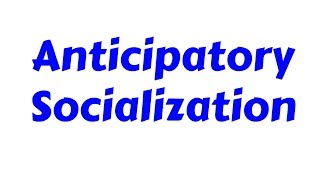 What is Anticipatory Socialization in Hindi  Sociology [upl. by Guendolen673]