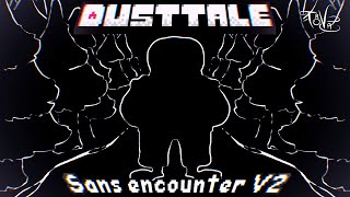 SCRAPPED OST Stretchs DUSTTALE  Sans Encounter V2 [upl. by Corinne958]