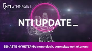 NTI Update  Oktober 2024  Nyheter inom tech science och business [upl. by Acisej264]