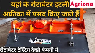 Agriona rotavator  7 feet agriona rotavator  testing  यहां के रोटावेटर विदेश जाते हैं agriona [upl. by Drarej]