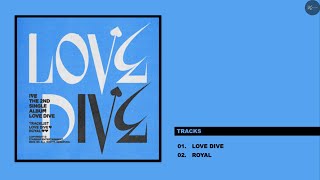 Single Album IVE  LOVE DIVE  Full Album Playlist [upl. by Elyse]