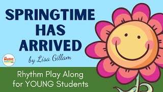 SWEET Spring Song for Kids with EASY Rhythm Play Along [upl. by Meda]