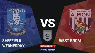 Sheffield Wednesday vs West Brom Highlights Goals  EFL Championship 202324 [upl. by Torhert]