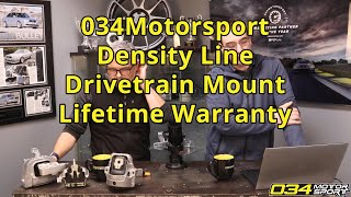 034Motorsport Density Line Drivetrain Mount Lifetime Warranty  034Motorsport FAQ [upl. by Derfiniw]