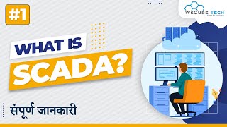 What is SCADA Supervisory Control and Data Acquisition  SCADA Tutorial [upl. by Riem]