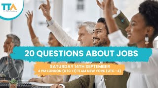 20 Questions About Jobs  The TEFL Academy [upl. by Ilsel]