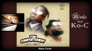 🇨🇲 Minks feat KoC  Ton comportement  Piano cover koc musiquecamerounaise [upl. by Nosredna291]