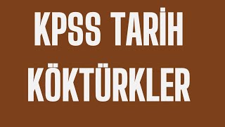 21KPSS TARİH 2026  Köktürkler 6GÜN [upl. by Ecinreb448]