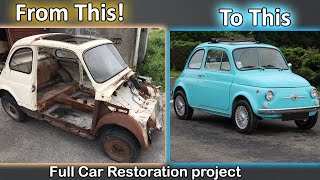 Classic Fiat 500 Restoration project TIME LAPSE [upl. by Arodoet797]