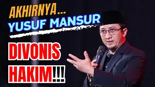 Akhirnya Yusuf Mansur Divonis Hakim Bersalah Dalam Gugatan Rp98 Triliun [upl. by Kolk]