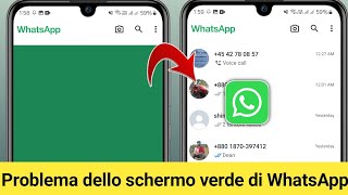 Come risolvere il problema dello schermo verde delle chat di WhatsApp nuovo aggiornamento 2025 [upl. by Calhoun]