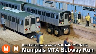 Munipals MTA Knickerbocker Avenue Subway Run R46 R160 R179 Trainman6000 [upl. by Dyche]