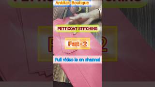 EASY AND PERFECT PETTICOAT STITCHING TUTORIAL httpsyoutube6fjPd1kjFksiZL7nWsRNyB7sgSl7 [upl. by Hajidak]