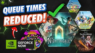 Queue Times REDUCED for FREE TIER  GeForce Now News Update [upl. by Leffert335]