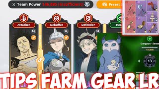 146k Power Tanpa Lotus amp Mars Easy Farm Dungeon Gear LR 🔥🔥 Black Clover Mobile [upl. by Aynam]